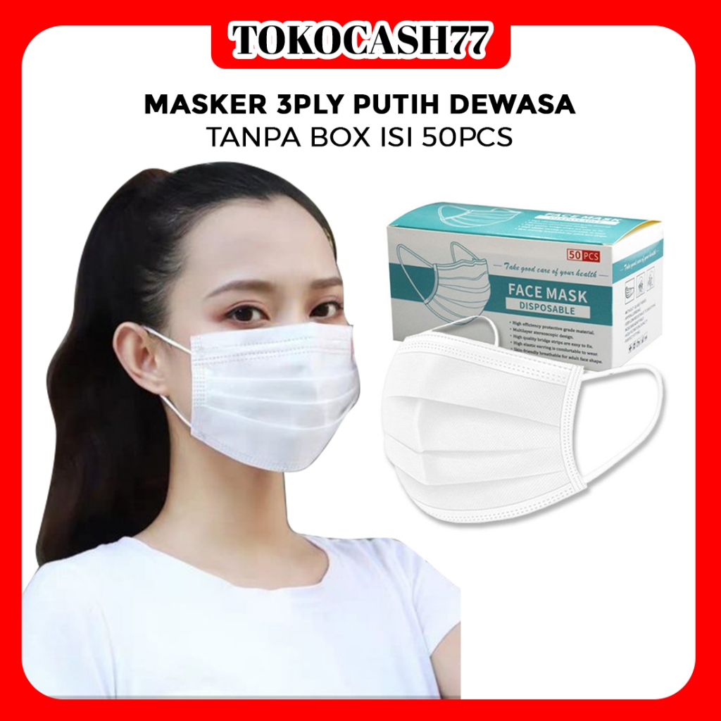 MASKER 3PLY PUTIH DEWASA TANPA BOX ISI 50PCS