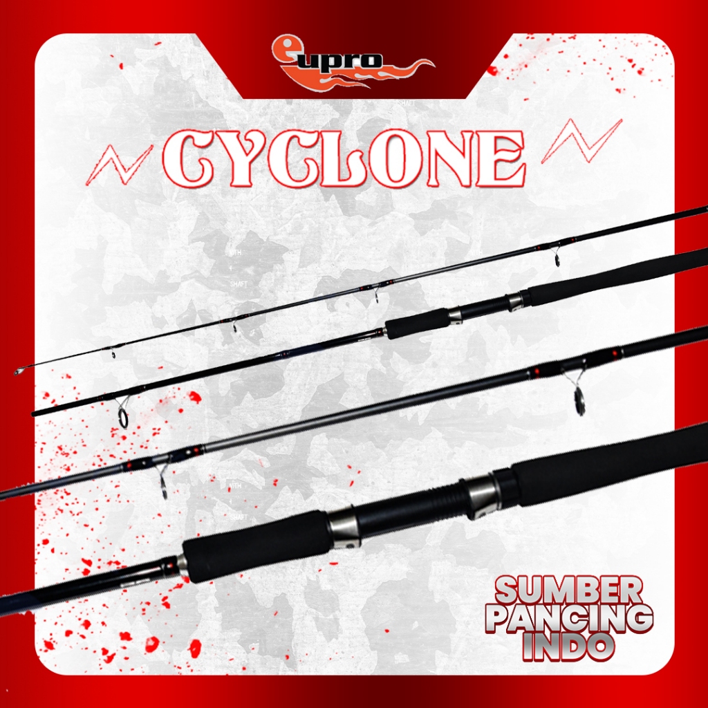 EUPRO Joran Pancing Spinning CYCLONE Sambung 2 180CM - 360CM Cocok Untuk Galatama Pasiran Surf Fishi