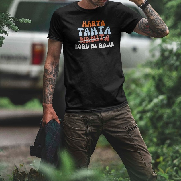 Kaos Harta Tahta Boru ni Raja - Kaos Batak "Onanzoe"