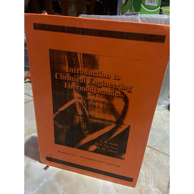 Preloved Chemical Engineering Book - Introduction to Chemical Engineering Thermodynamics Seventh Edi