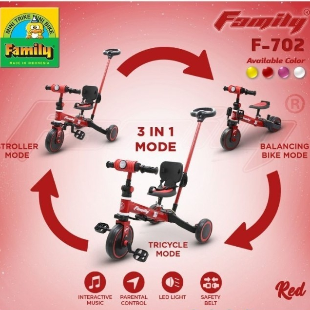 Balance bike family 702 tricycle sepeda anak 3 in 1 musik dan dorongan ada safety belt aman usia 1-5
