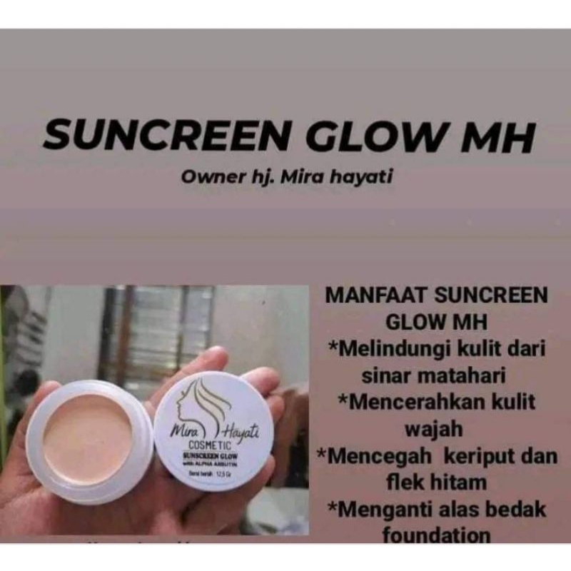 SUNSCREEN GLOW MIRA HAYATI COSMETIC ORIGINAL