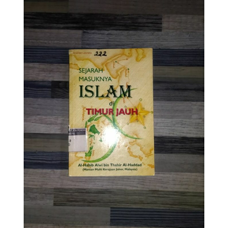 SEJARAH MASUKNYA ISLAM DI TIMUR JAUH (ORIGINAL)