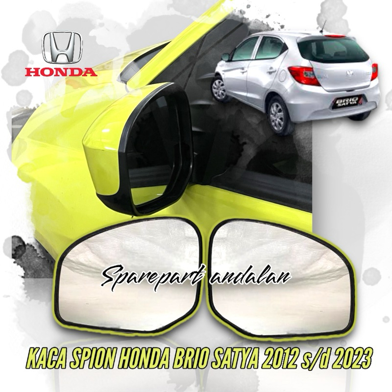 kaca spion brio satya / kaca spion honda brio satya