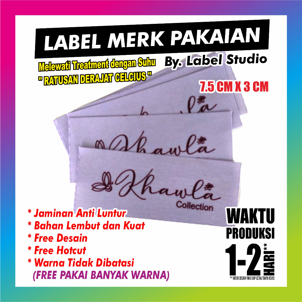 

( TERMURAH ) Label Baju | 7.5 CM X 3 CM | Label Hijab | Label Woven | Label Gamis | Label Kaos | Label Custom Nama | Free Desain | Free Potong | Woven Damask Subtitute | Label Murah | Label Merk | Label Nama Anak Pondok | Label Grosir | Label Brand