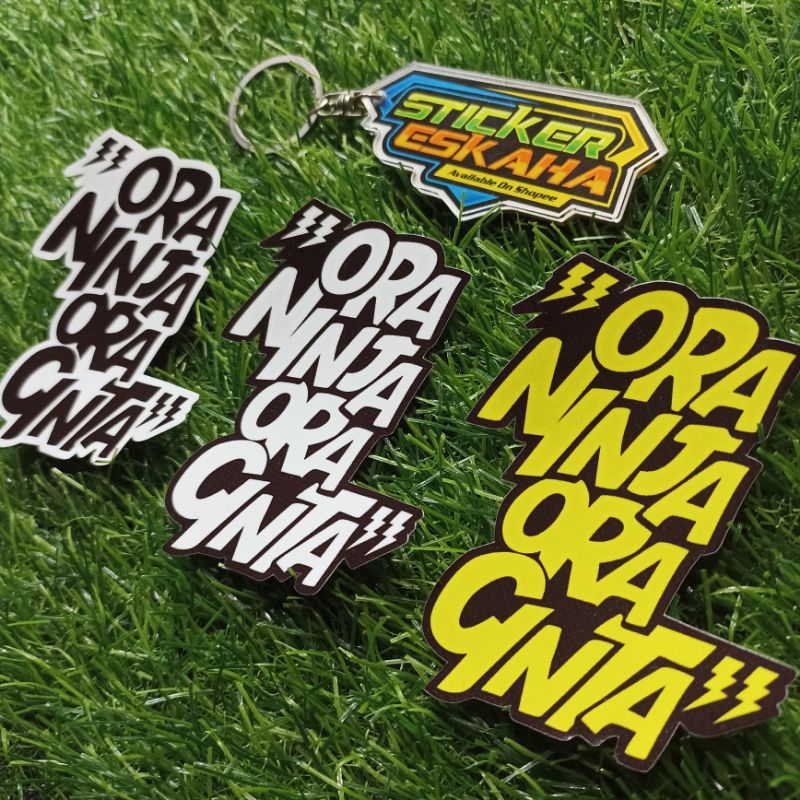 Stiker Ora Ninja Ora Cinta