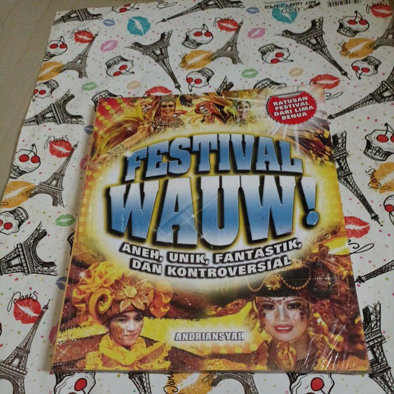 Buku Festival Wauw - Aneh, unik, Fantastik, Dan kontroversial