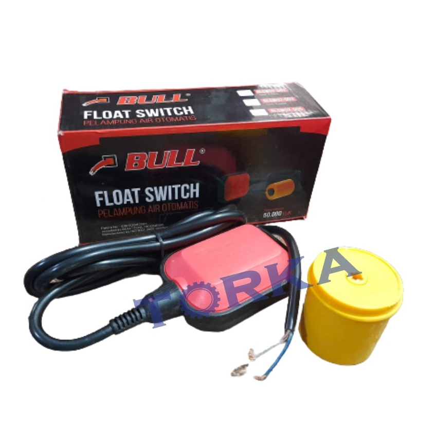 Float Switch BULL / Pelampung Saklar / Torka