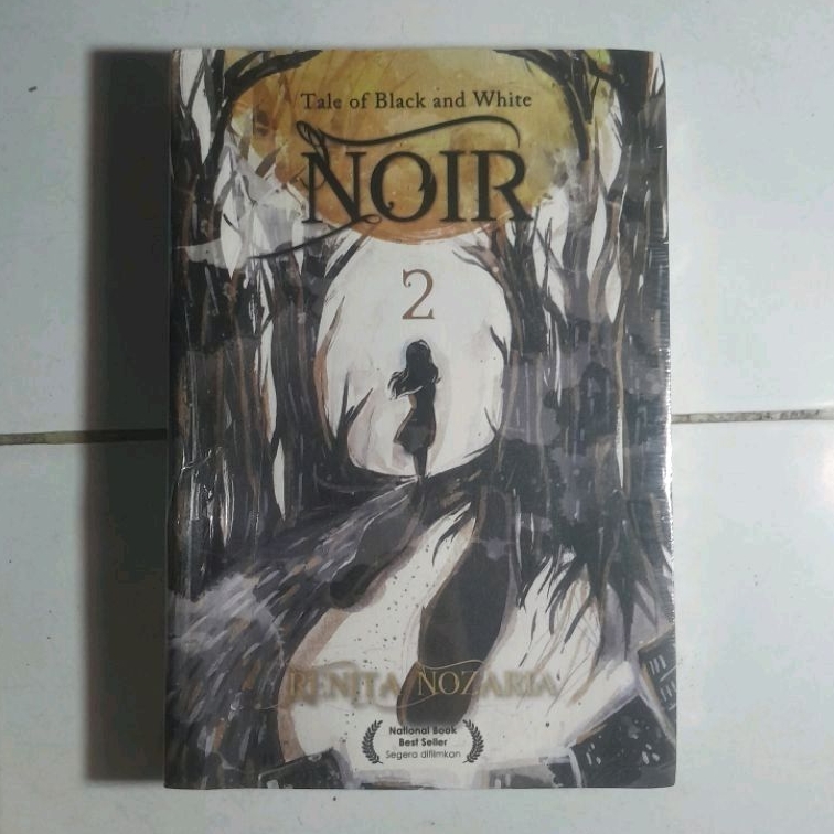 Noir 2 Tale of Black and White - Renita Nozaria