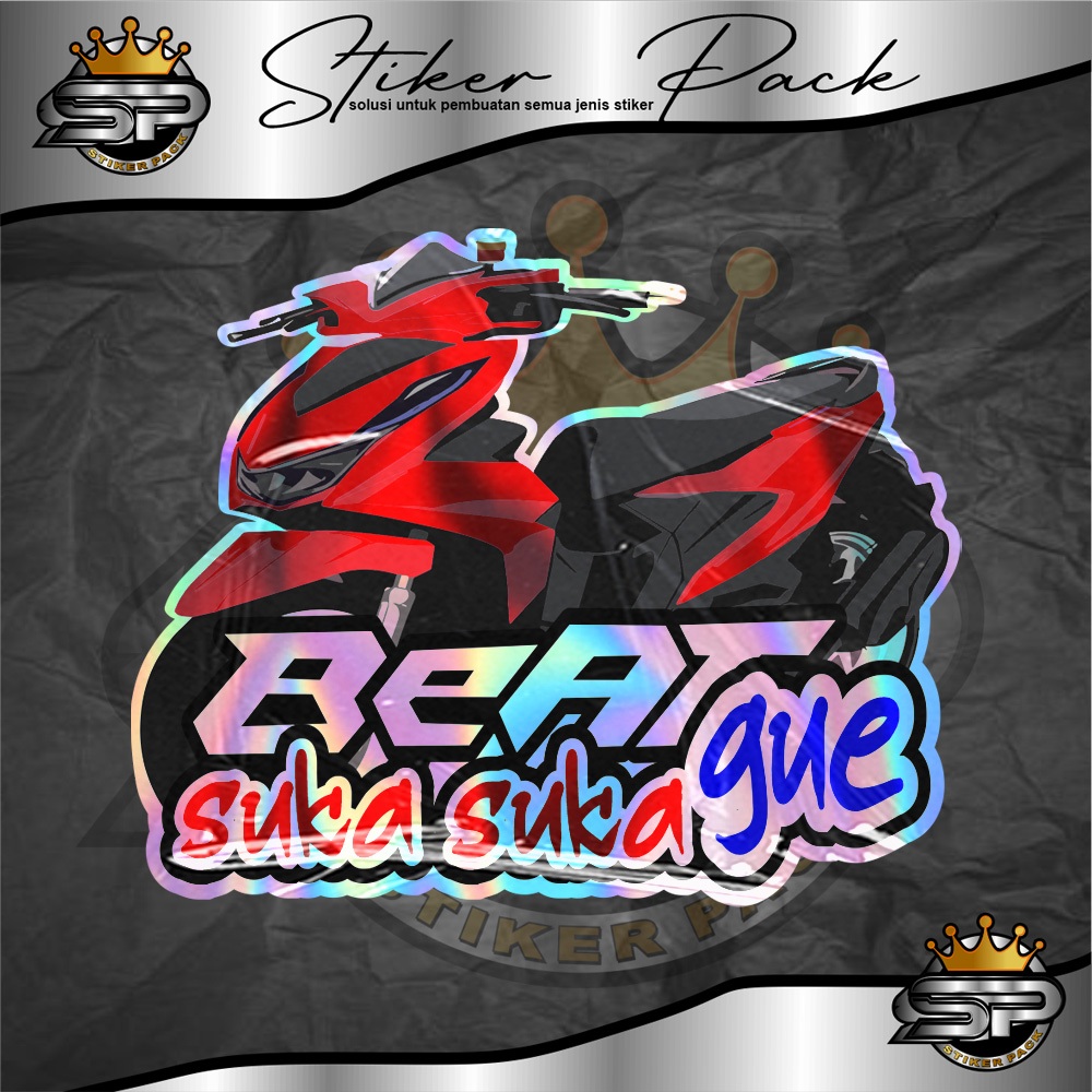 STIKER BEAT  GUE SUKA SUKA  GUE STIKER PRINTING STIKER VARIASI MOTOR BEAT