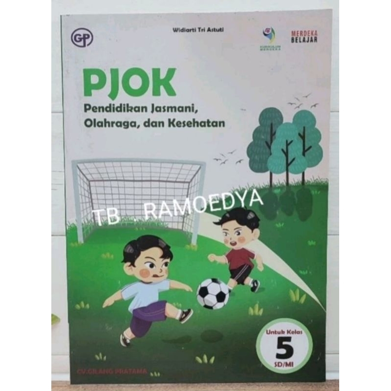 Buku PJOK untuk SD kelas 5 Kurikulum Merdeka Gilang Pratama