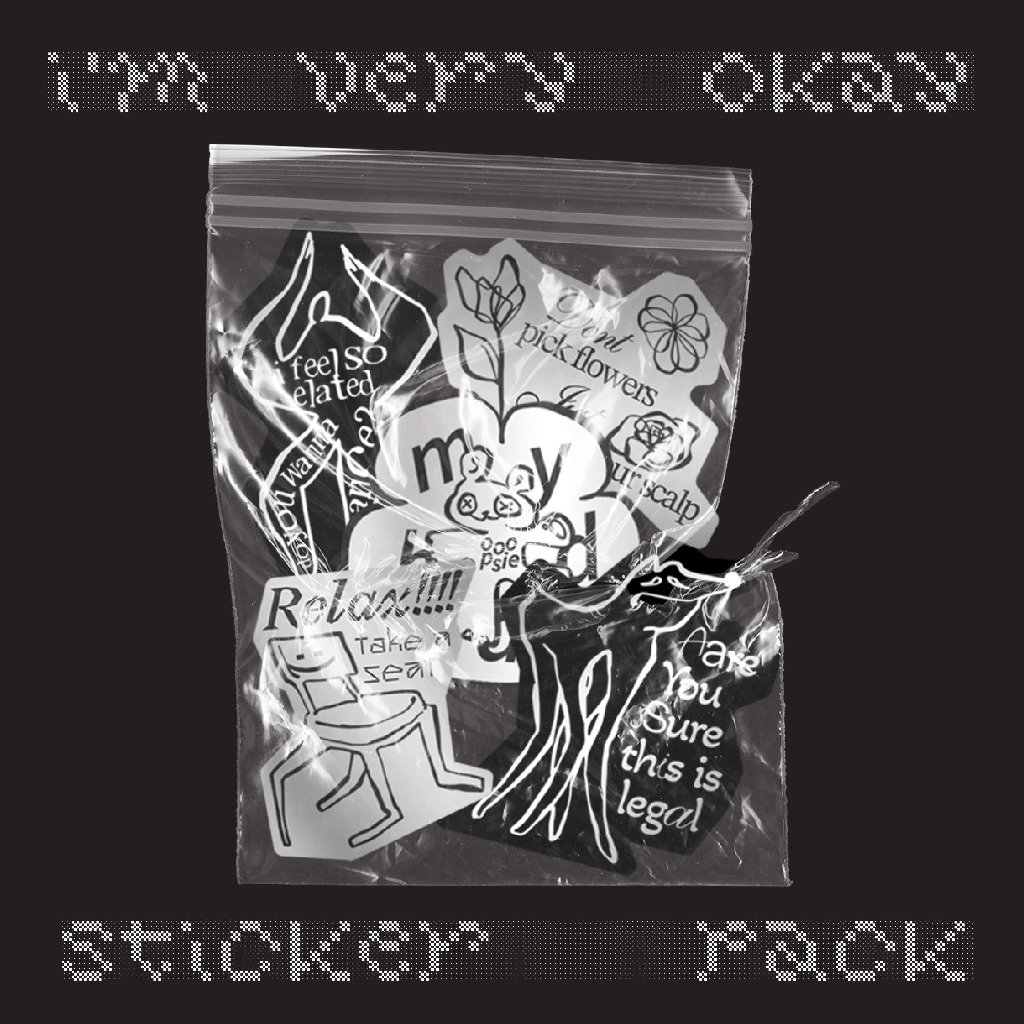 

im very okay - sticker pack