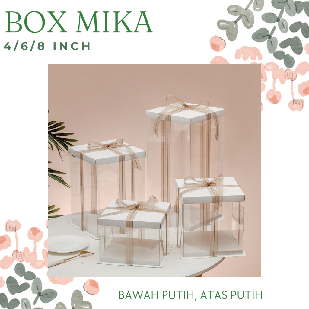 

Box Mika Kue / Box mika transparan / Box Hantaran Alas Putih Tutup Putih