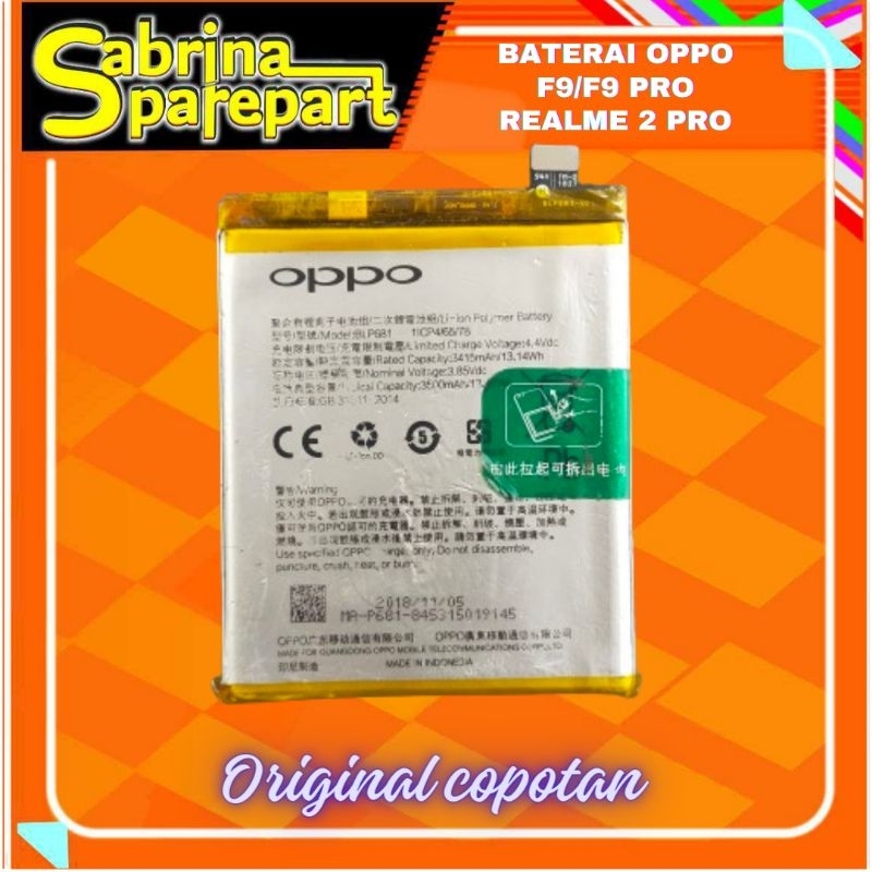 Baterai Oppo F9 /F9 Pro Realme 2 pro BLP681 Original copotan