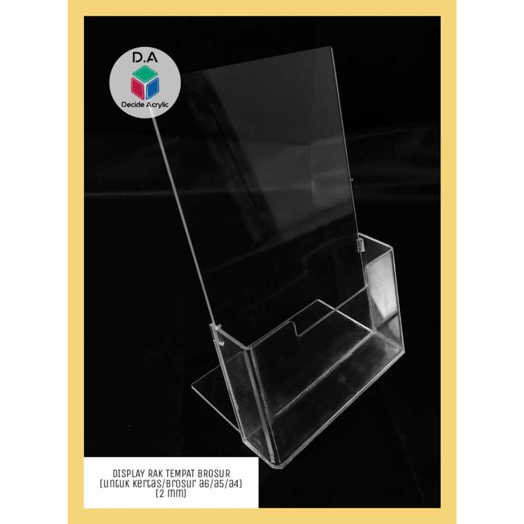 

Decide Acrylic Akrilik Display Rak Tempat Brosur Kertas Folder File Sign Holder A6 A5 A4