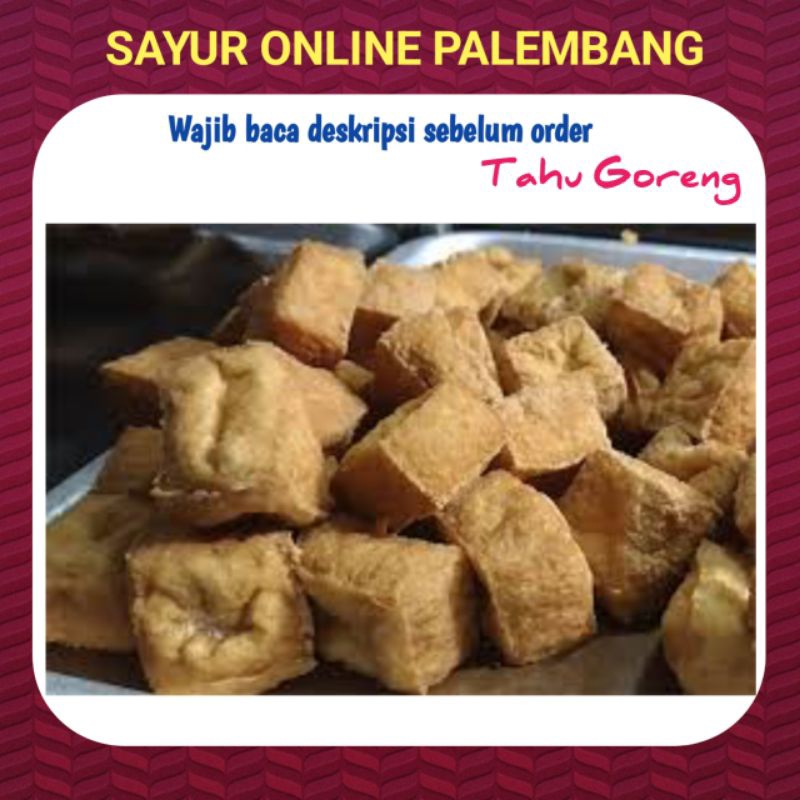 

Tahu Goreng Kering Per Bungkus 10Pcs - Pasar Toko Warung Sayur Sayuran Ikan Murah Lengkap Online Palembang