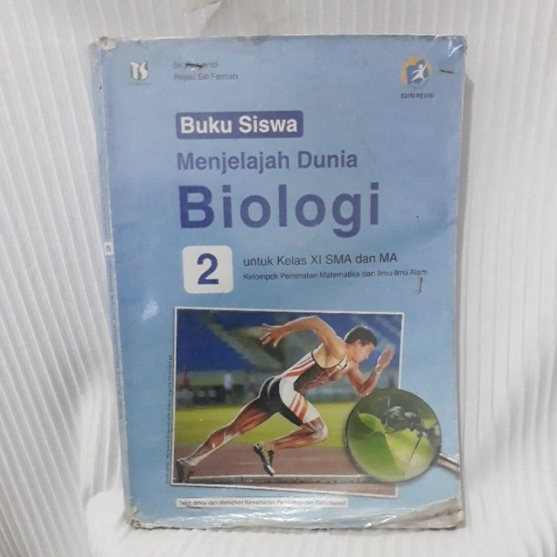 BUKU SISWA MENJELAJAH DUNIA BIOLOGI KELAS 11 (2) SMA/MA TIGA SERANGKAI