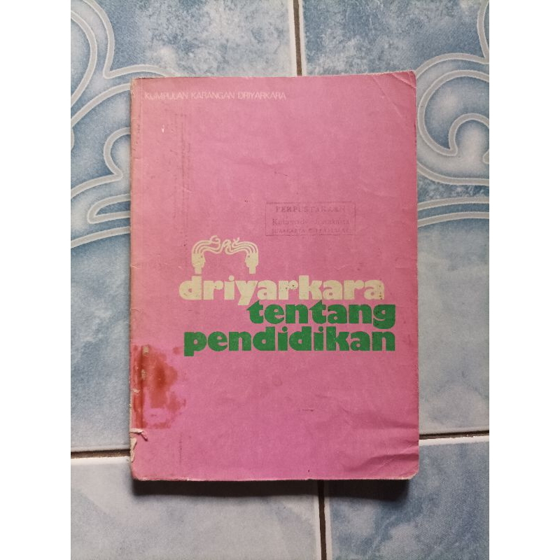 Original Langka Driyarkara Tentang Pendidikan