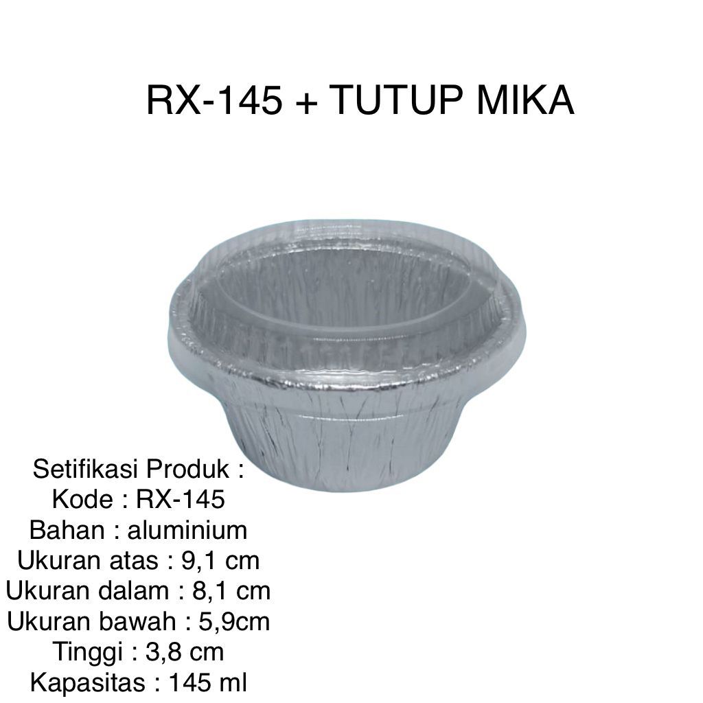 ALUMINIUM MODEL CUP RX-145 / WADAH ALUMINIUM FOIL {  PAKET RX 145+TUTUP }