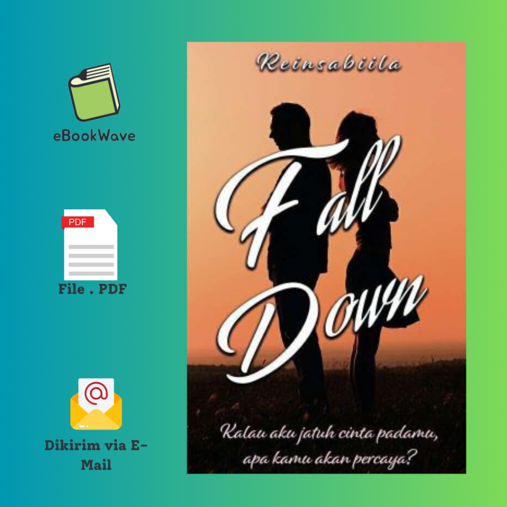 

Fall Down By Reinsabilla Book BEST SELLER (Bahasa Indonesia) Pdf