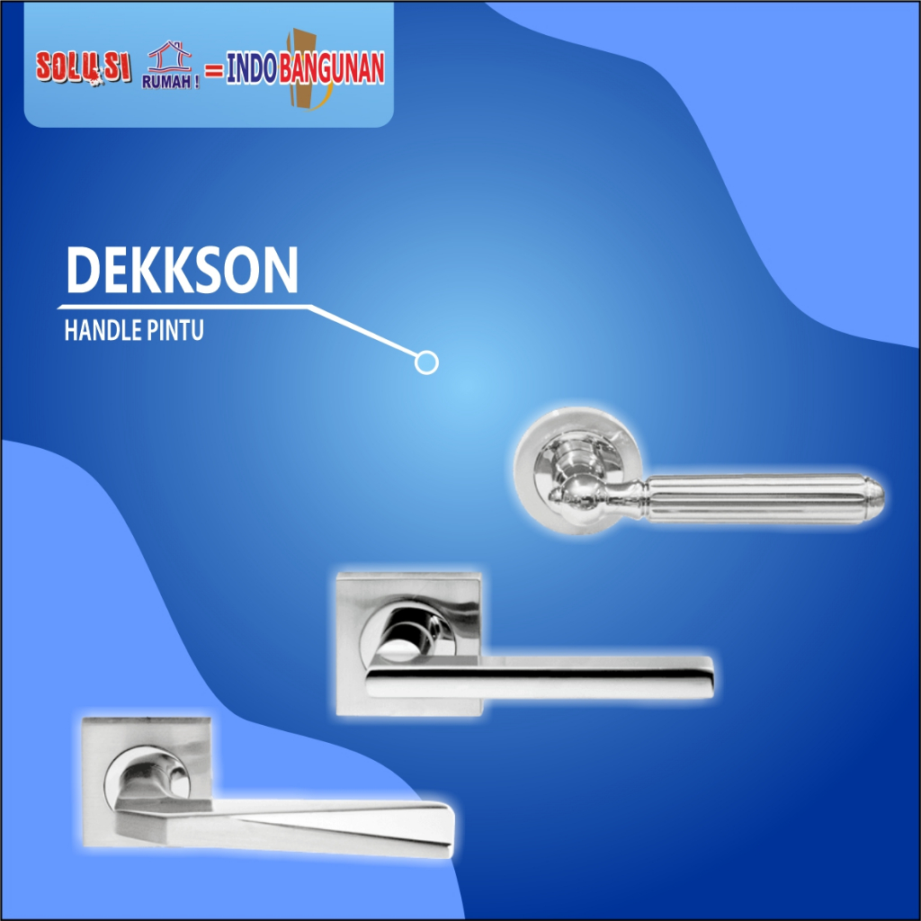 DEKKSON - HANDLE PINTU (part 4)/ HANDLE/ PINTU