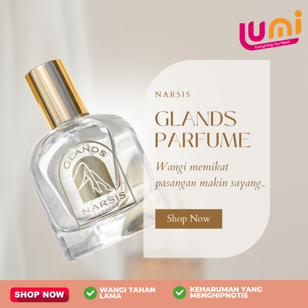 Narsis Glands Eau De Parfume Parfum Awet Tahan Lama Hingga 12 Jam Original / Minyak Wangi Tahan lama