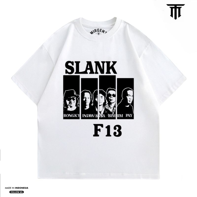 KAOS SLANK ORIGINAL - SLANK FORMASI 13 F13  - KAOS SLANK DISTRO  - KAOS SLANK ORIGINAL POTLOT