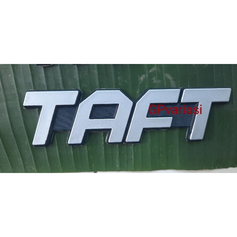 emblem taft gt/logo taft/tulisan timbul taft