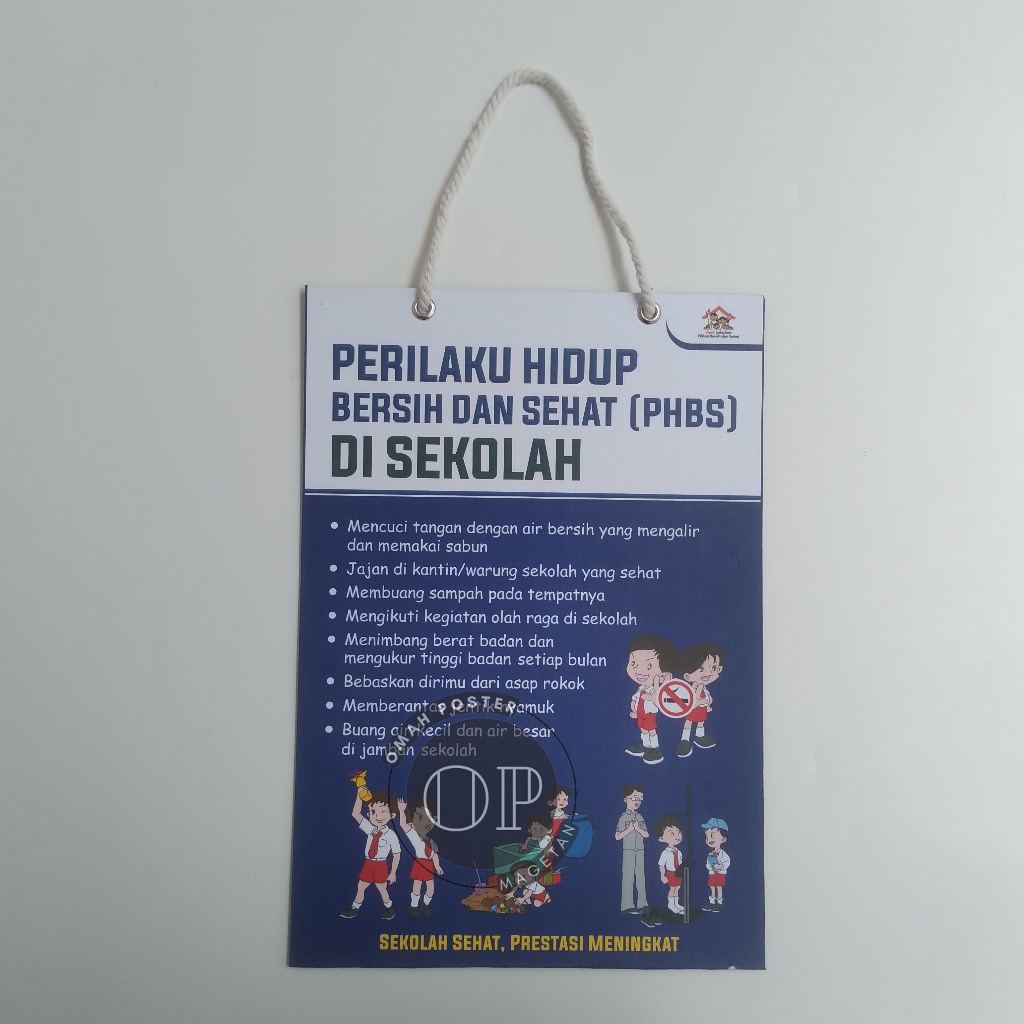 

Hard Poster Perilaku Hidup Bersih dan Sehat - PHBS Sekolah