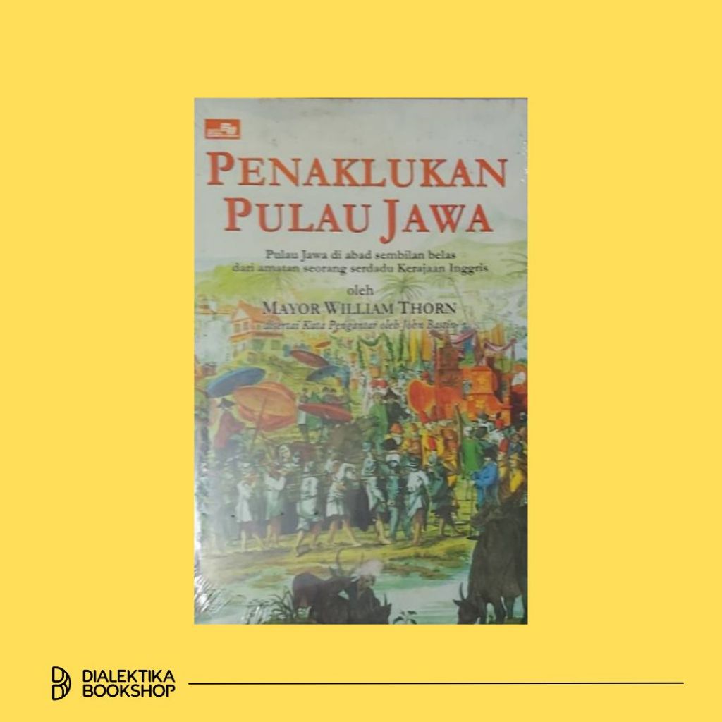 Penaklukan Pulau Jawa - Mayor William Thorn