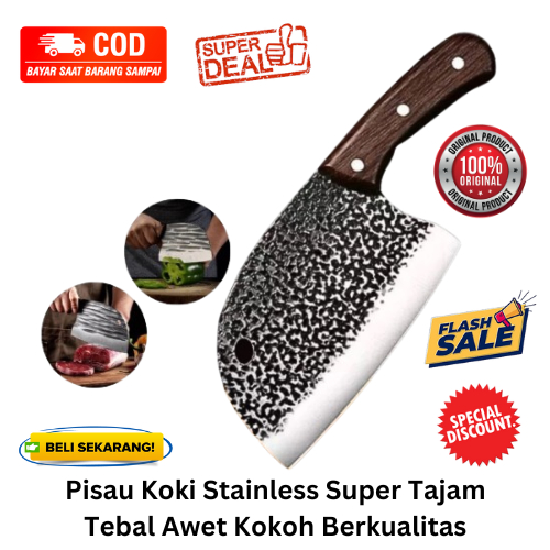 [BISA COD] DISKON Pisau Koki Stainless Super Tajam Tebal Awet Kokoh Berkualitas Pisau Potong Pisau C