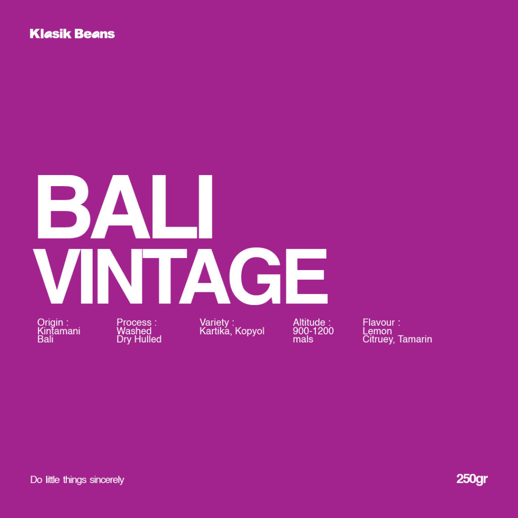 

Arabika Bali Vintage - 250gr