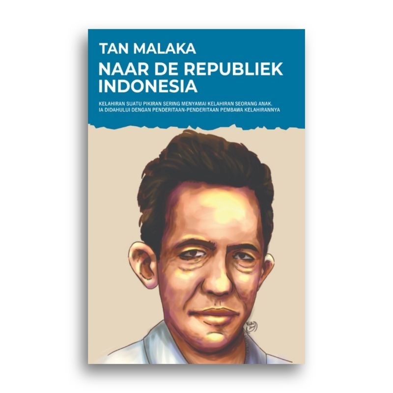 Naar De Republiek Indonesia Tan Malaka