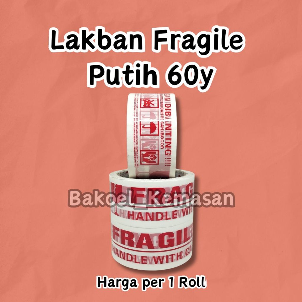

Lakban Fragile - Lakban Jangan Dibanting - Solatip Fragile 50 yard