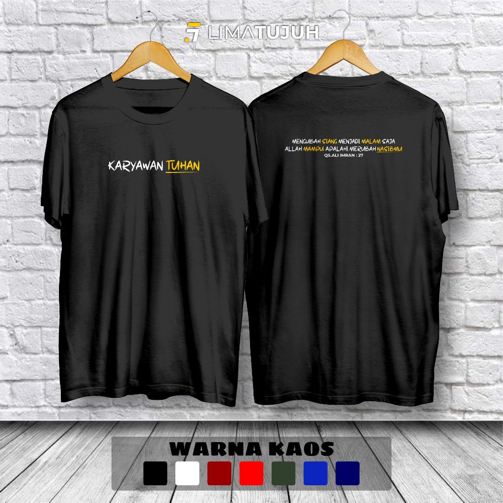 Kaos Karyawan Tuhan Baju Distro