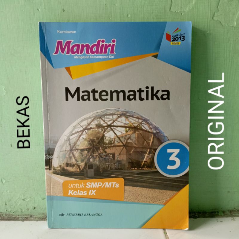 Buku Mandiri MTK Matematika Kelas 9 IX 3 III SMP Penerbit Erlangga Kurikulum 2013 Revisi - Kurniawan