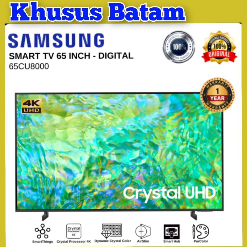 SAMSUNG 65CU8000 SMART TV LED 65"INCH CRYSTAL UHD 4K GARANSI RESMI (KHUSUS BATAM)