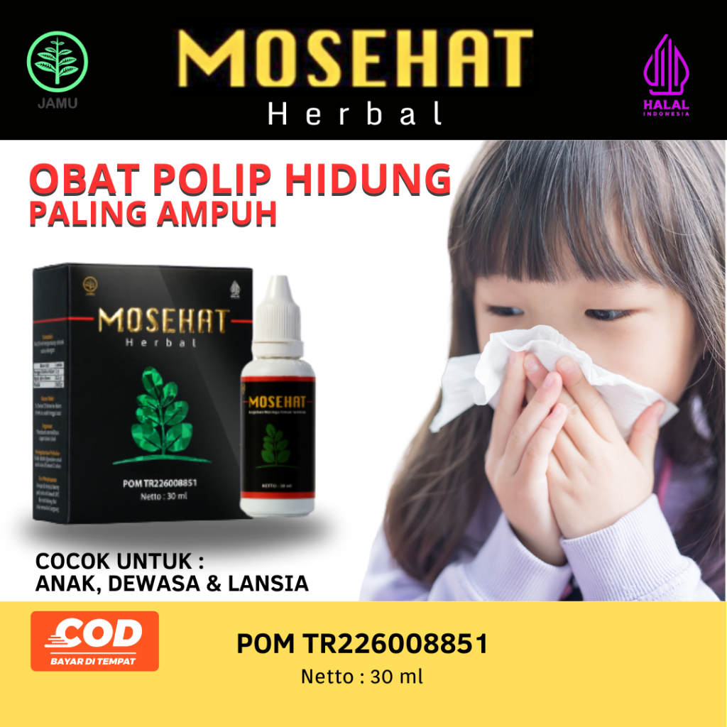 Mosehat Herbal Obat Polip Hidung Paling Ampuh Original Alami Tanpa Operasi Anak Dewasa Dan Lansia