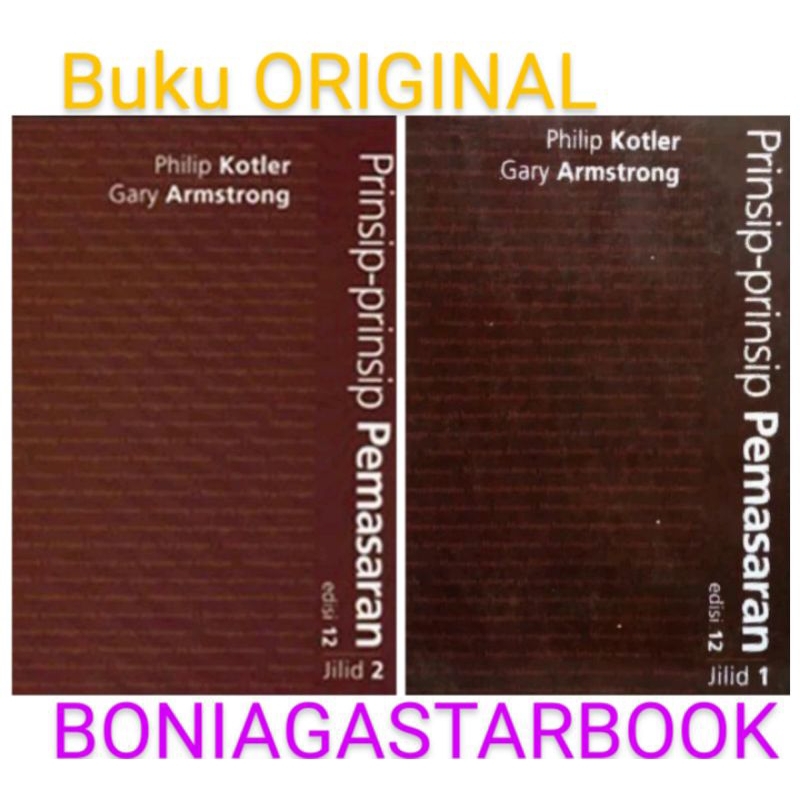 Prinsip Prinsip Pemasaran Jilid 1 dan 2 - Kotler Amstrong