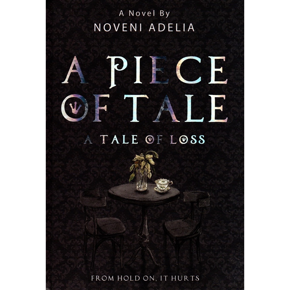 A Piece Of Tale (A Tale Of Loss)