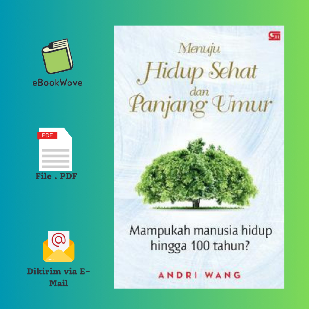 

Menuju Hidup Sehat dan Panjang Umur Book BEST SELLER (Bahasa Indonesia) Pdf