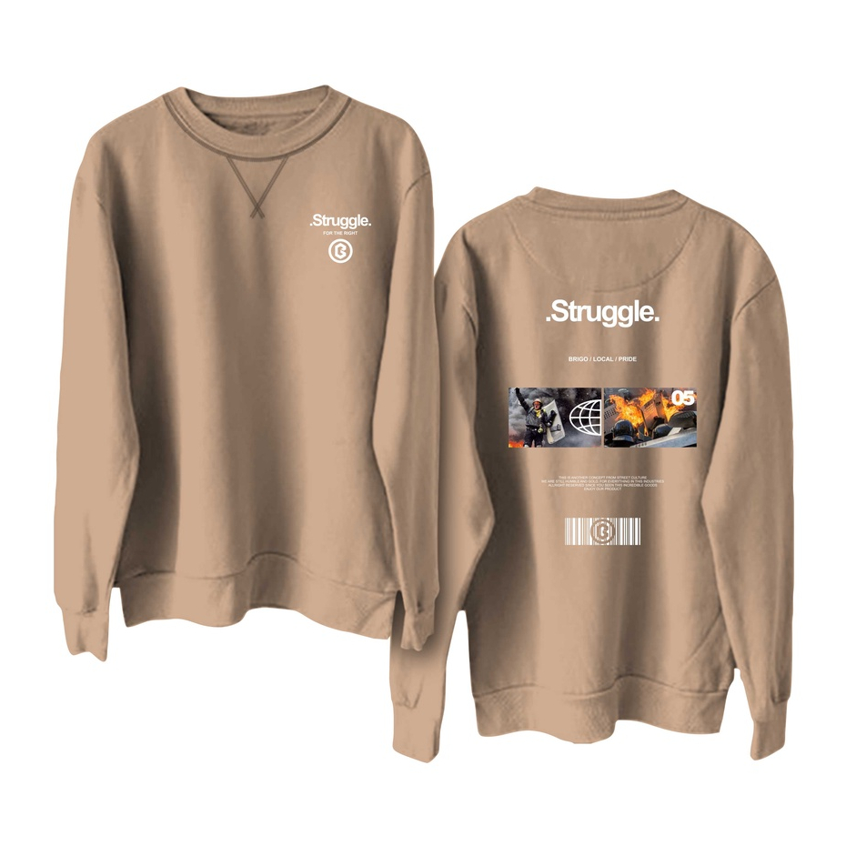 Struggle Sweater Crewneck BRIGO Sablon DTF Fleece Cotton II BRIGO Basic Sweatshirt  struggle II Cott