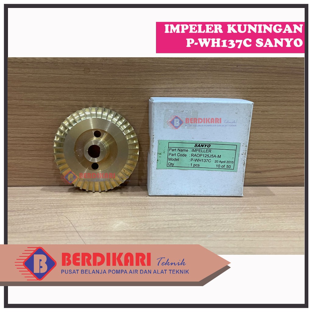 KIPAS IMPELLER IMPELER KUNINGAN SANYO PWH137C P-WH137C ORIGINAL