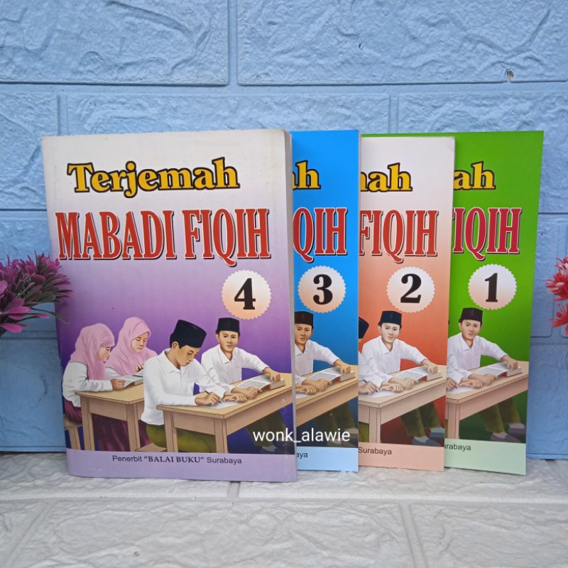 [ 1set ] Mabadi Fiqih Terjemah Jilid 1-4 Balai Buku || Terjemah Mabadi Fiqih Juz 1-4 || 1 Set Permul
