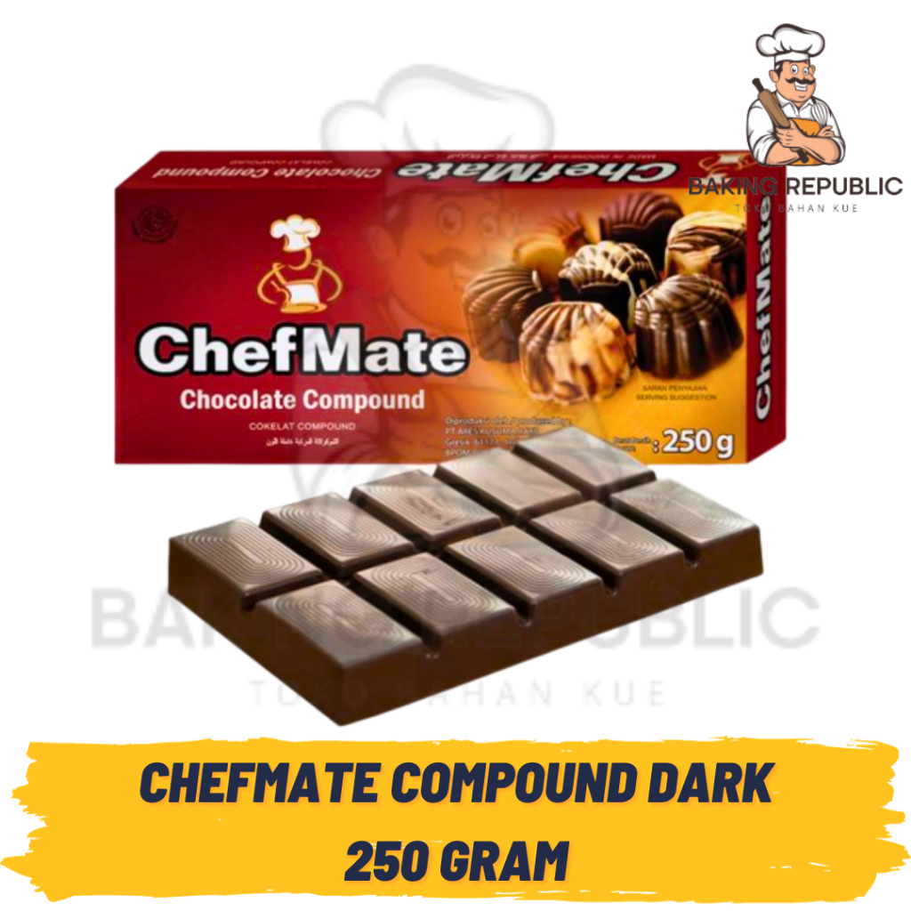 

CHEFMATE COMPOUND DARK | 250 GRAM | CHEFMATE COMPOUND BATANG COKLAT | COKLAT PREMIUM