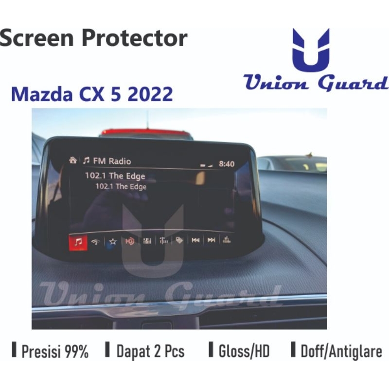 Anti Gores Head Unit Mazda CX 5 2022