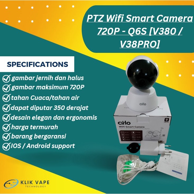 PROMO Kamera CCTV Support Iphone & Android PTZ Wifi Smart Camera 720P - Q6s [V380 / V38PRO] KlikVape
