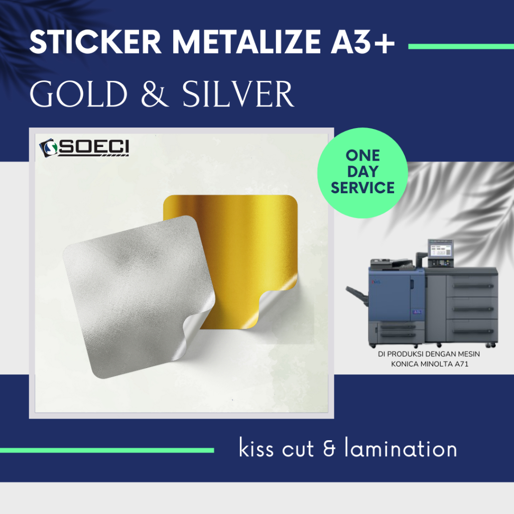 

PRINT STICKER METALIZE GOLD & SILVER | CETAK STICKER GOLD & SILVER A3+ & KissCut + laminating I Stiker Tahan Air