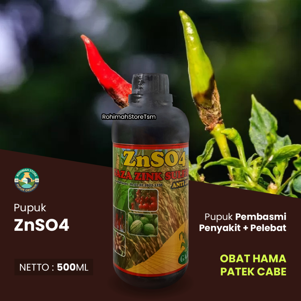 obat hama patek cabe ampuh ZnSO4 GAZA ZINK SULFATE pupuk pembasmi hama patek cabai terbagus - obat h