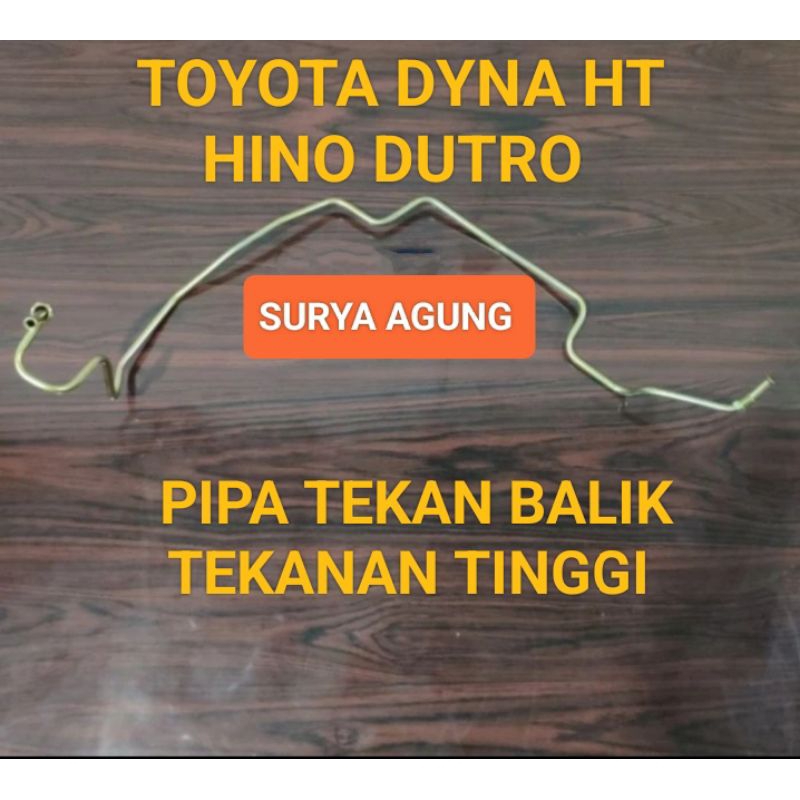 PIPA POWER STERING TEKAN BALIKAN PIPA TEKANAN TINGGI HIGH PRESSURE TOYOTA DYNA HT HINO DUTRO